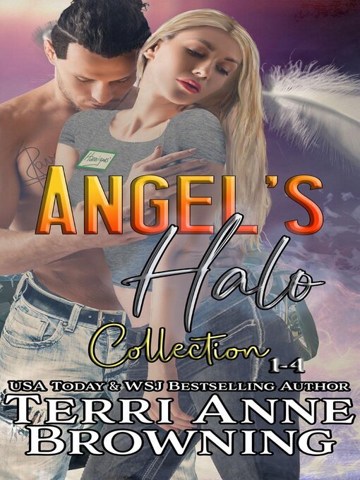 Title details for Angel's Halo Collection 1-4 by Terri Anne Browning - Available